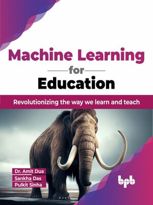 cover image of Machine Learning for Education